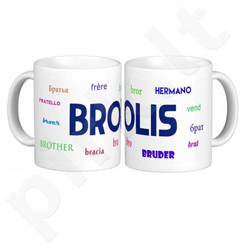 Puodelis "Broliui"