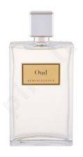 Reminiscence Oud, kvapusis vanduo moterims ir vyrams, 100ml