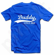 Marškinėliai "Daddy since 2014"