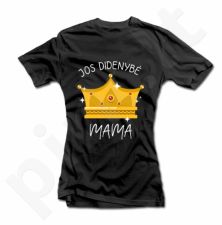 Moteriški marškinėliai "Jos didenybė - mama"