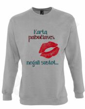 Džemperis "Kartą pabučiavęs..." (be kapišono)