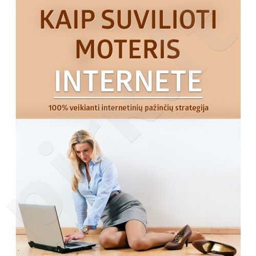 Elektroninė knyga Kaip suvilioti moteris internete